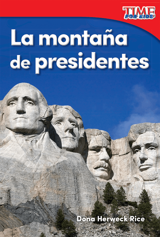 La montaña de presidentes