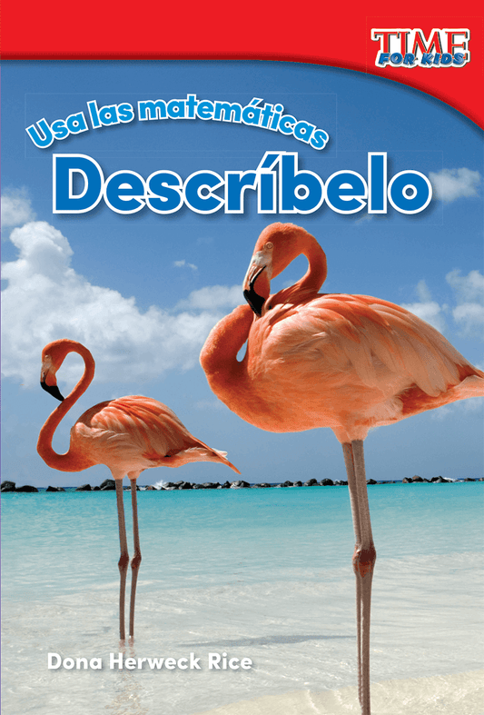 Usa las matemáticas: Descríbelo