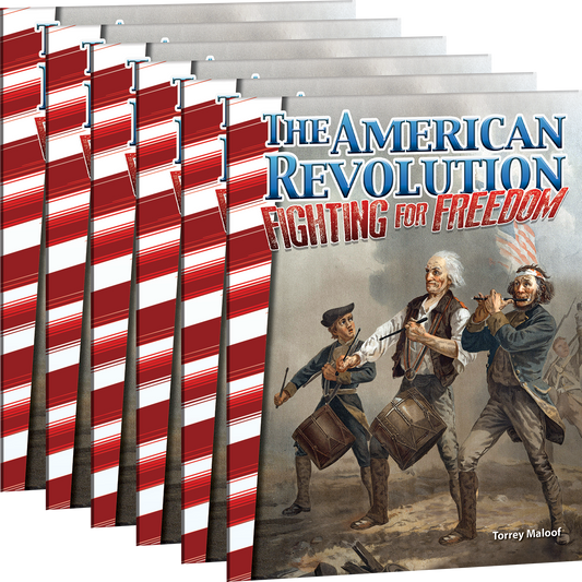 The American Revolution: Fighting for Freedom 6-Pack