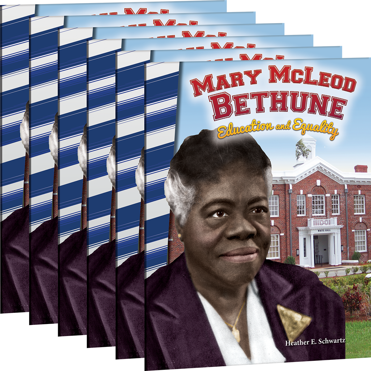 Mary McLeod Bethune: Education and Equality 6-Pack