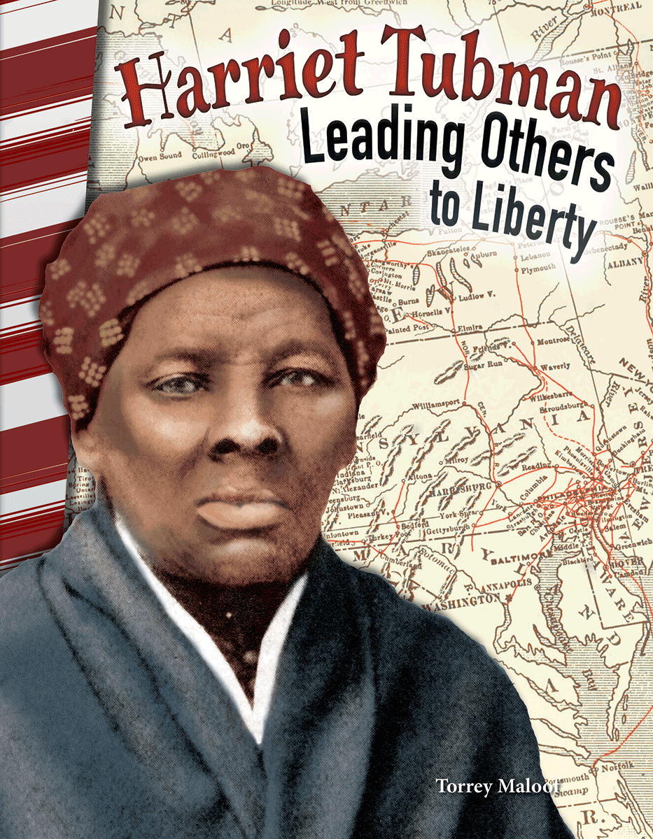 Harriet Tubman: Leading Others to Liberty ebook