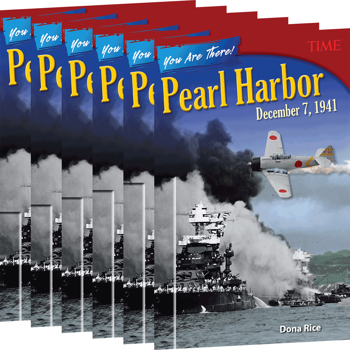 You Are There! Pearl Harbor, December 7, 1941 6-Pack