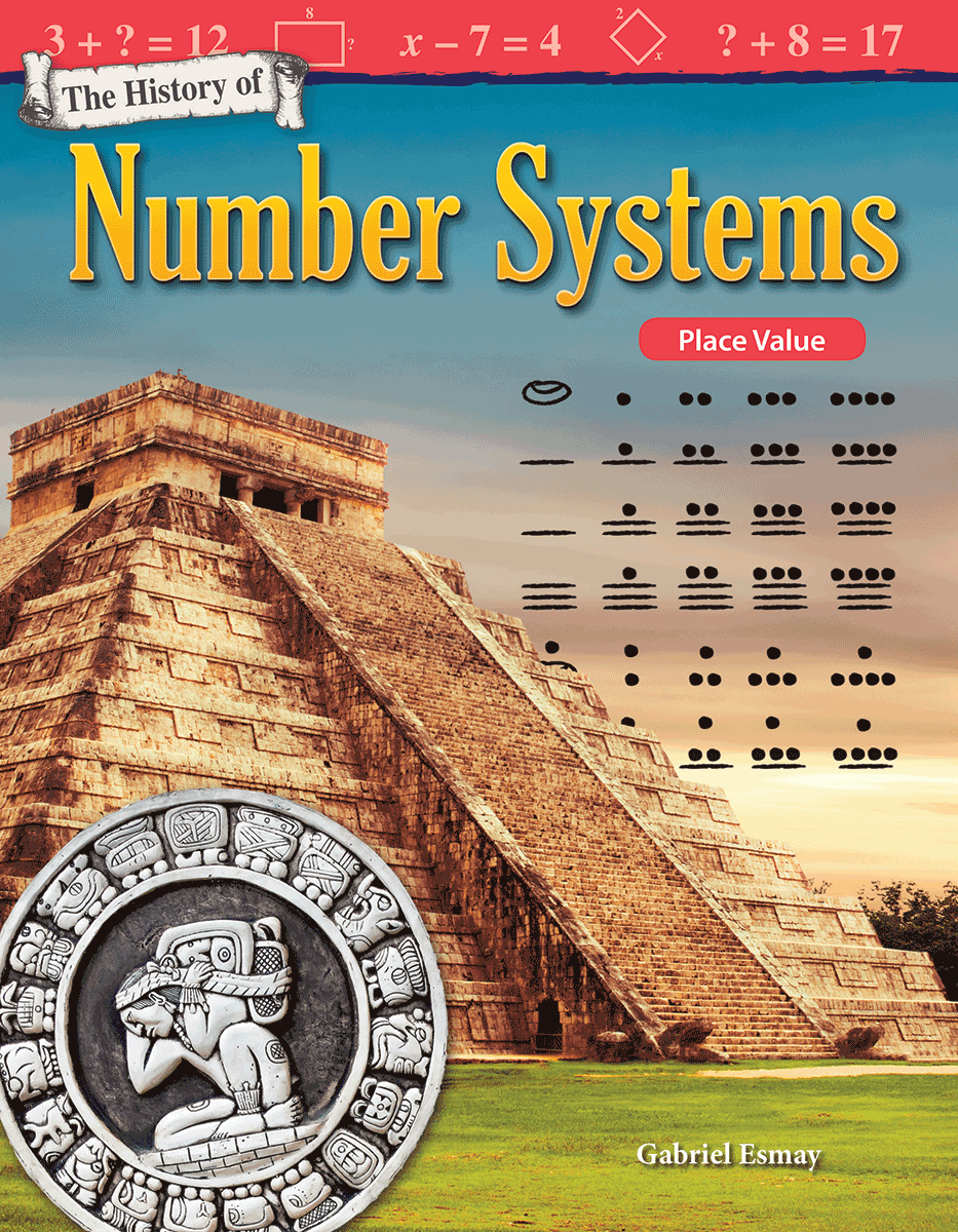 The History of Number Systems: Place Value ebook