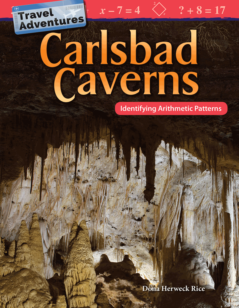 Travel Adventures: Carlsbad Caverns: Identifying Arithmetic Patterns ebook