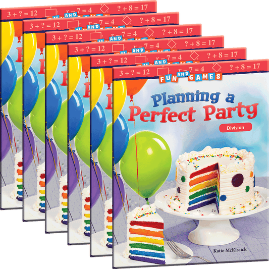 Fun and Games: Planning a Perfect Party: Division 6-Pack