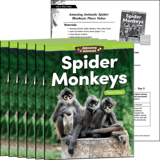 Amazing Animals: Spider Monkeys: Place Value 6-Pack