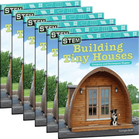 STEM: Building Tiny Houses: Compose and Decompose Shapes 6-Pack