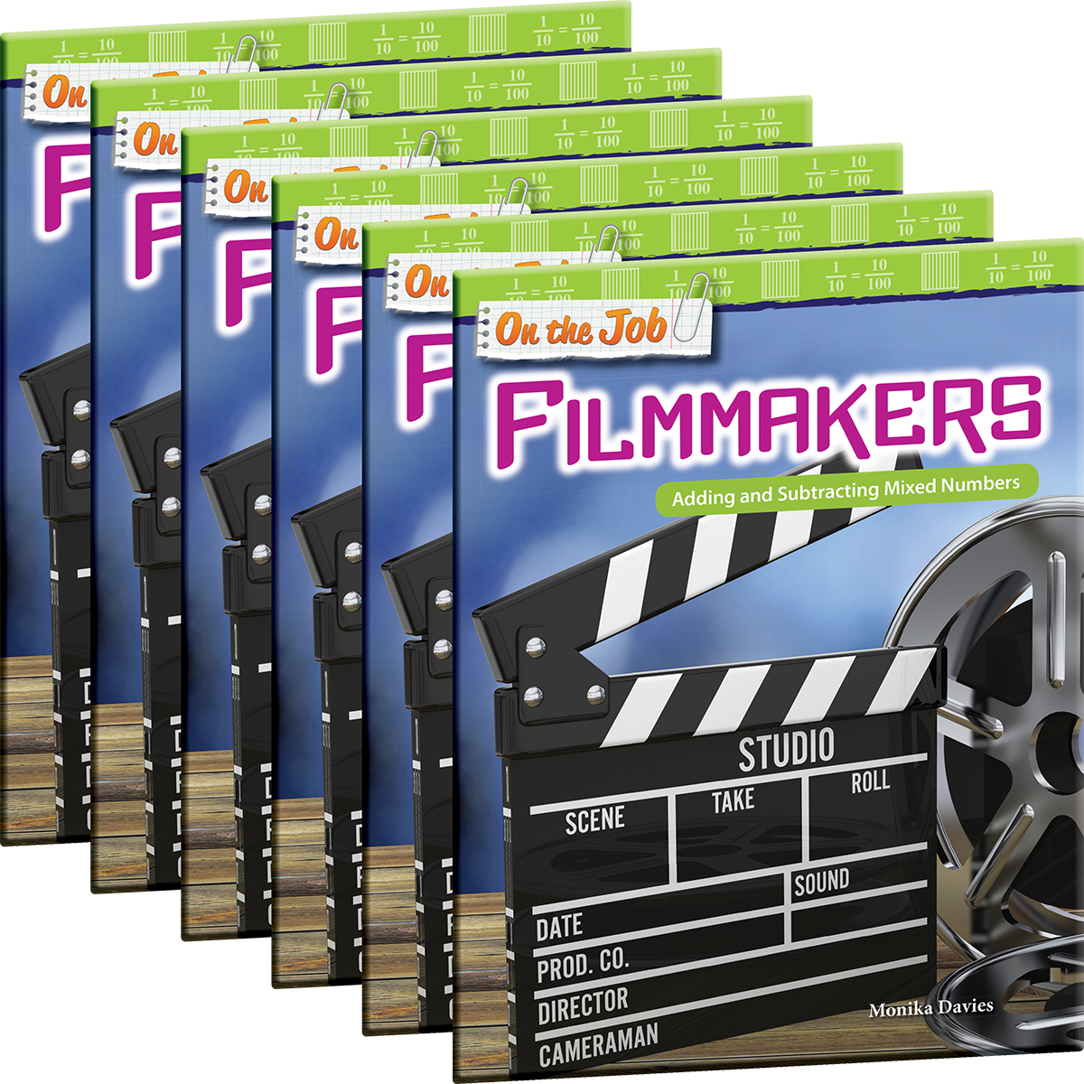 On the Job: Filmmakers: Adding and Subtracting Mixed Numbers 6-Pack