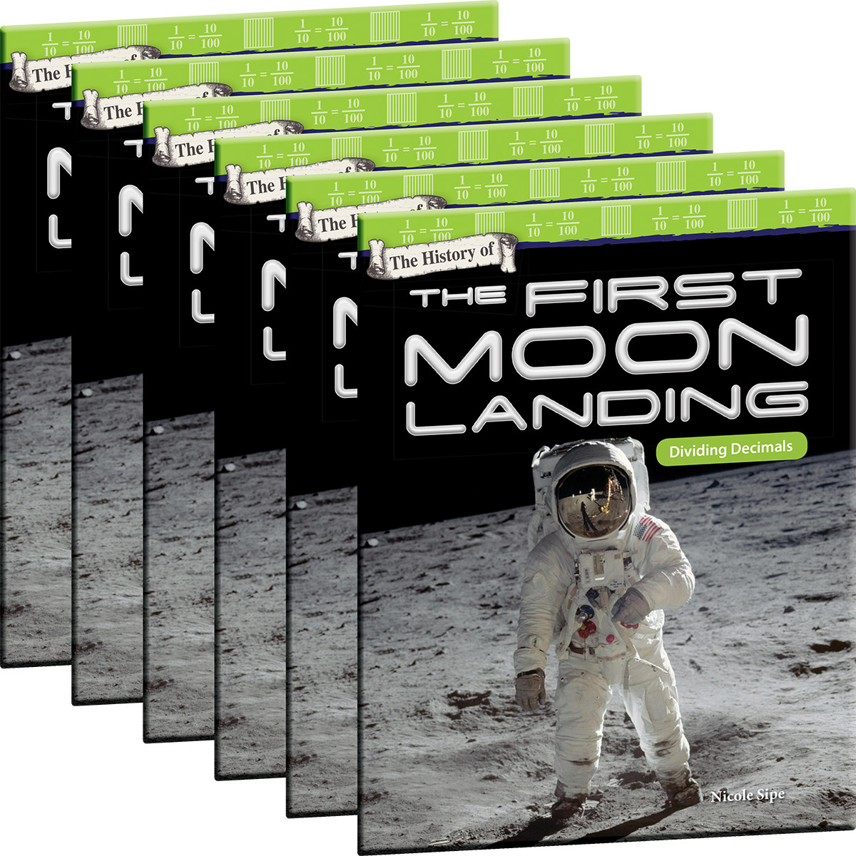 The History of the First Moon Landing: Dividing Decimals 6-Pack