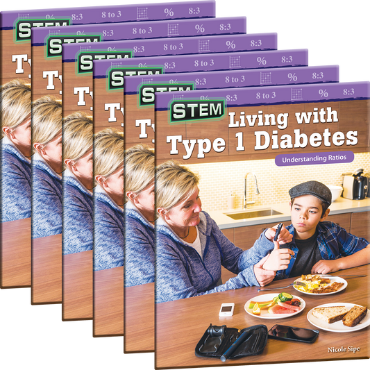 STEM: Living with Type 1 Diabetes: Understanding Ratios 6-Pack