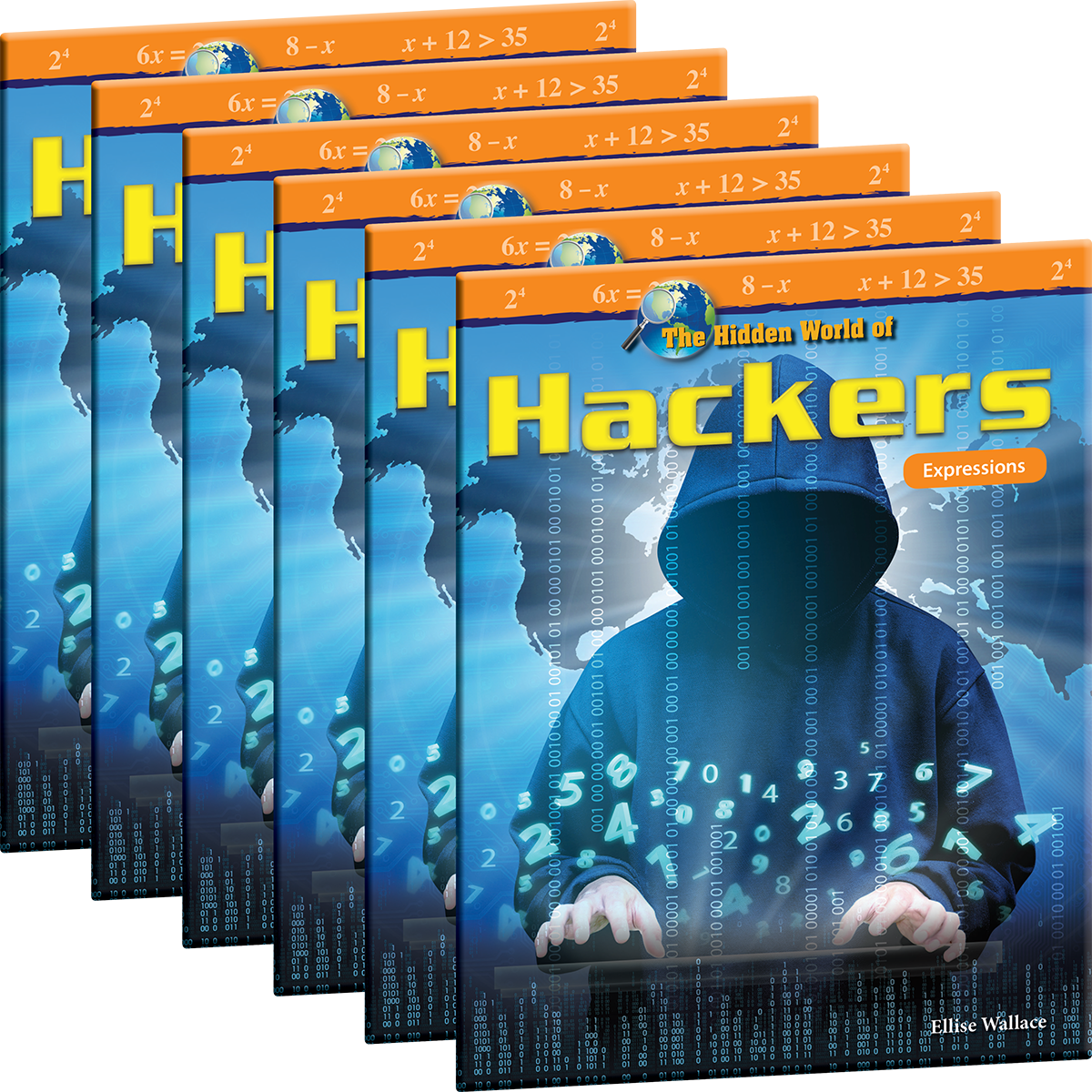 The Hidden World of Hackers: Expressions 6-Pack