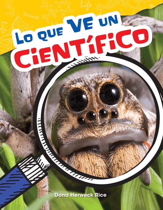 Lo que ve un científico