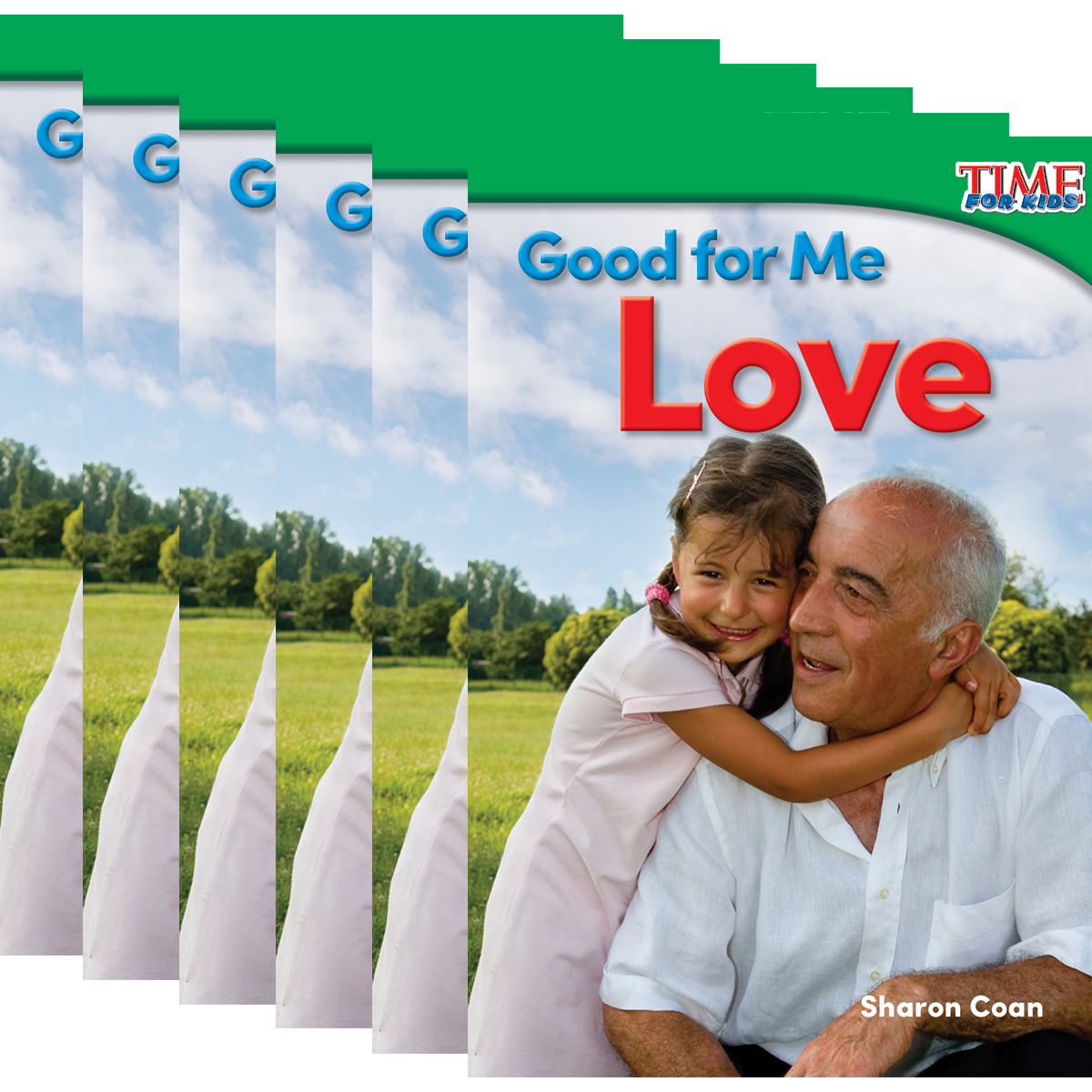 Good for Me: Love Guided Reading 6-Pack