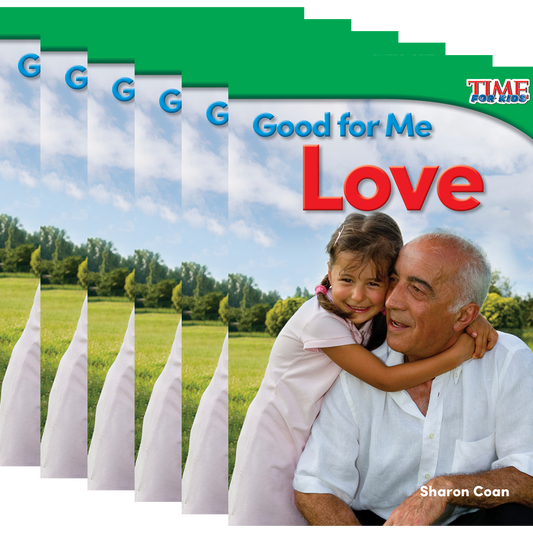 Good for Me: Love Guided Reading 6-Pack