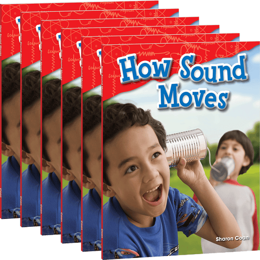 How Sound Moves Guided Reading 6-Pack