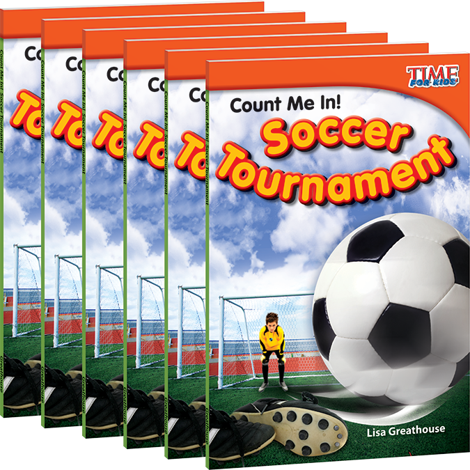 Count Me In! Soccer Tournament Guided Reading 6-Pack