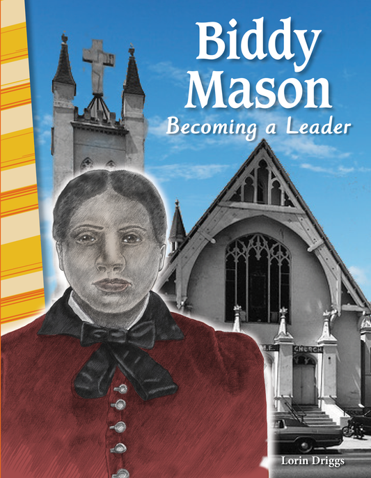 Biddy Mason: Becoming a Leader