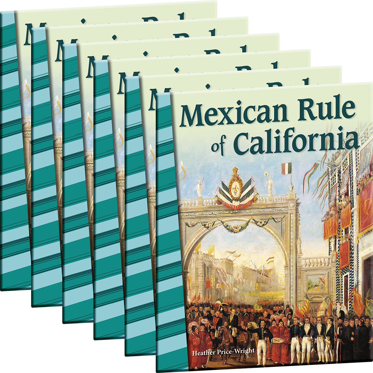 Mexican Rule of California 6-Pack