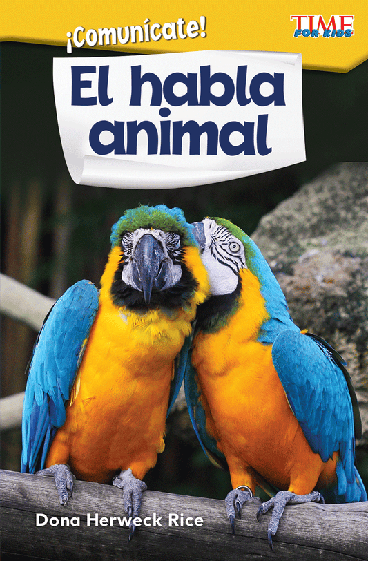 ¡Comunícate! El habla animal