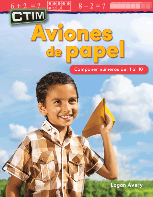 CTIM: Aviones de papel: Componer números del 1 al 10