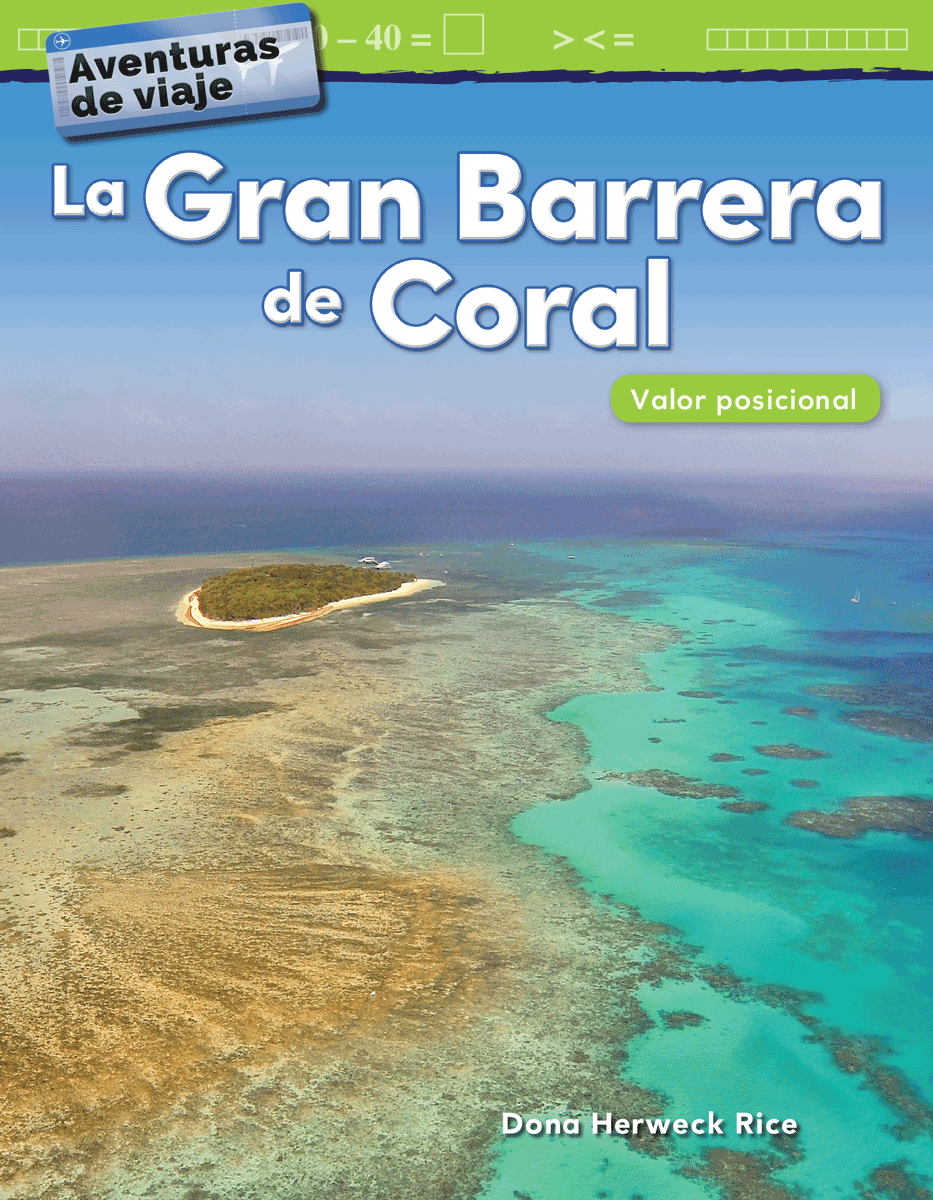 Aventuras de viaje: La Gran Barrera de Coral: Valor posicional