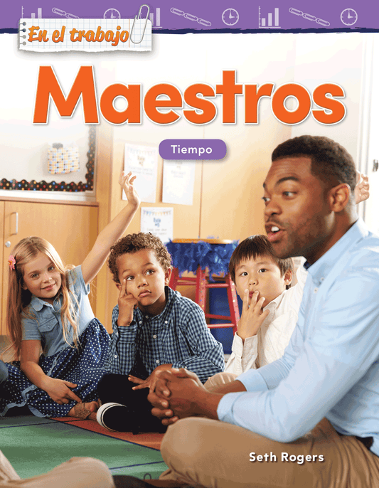 En el trabajo: Maestros: Tiempo