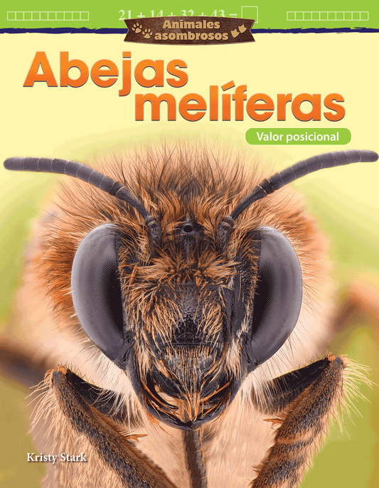 Animales asombrosos: Abejas melíferas: Valor posicional