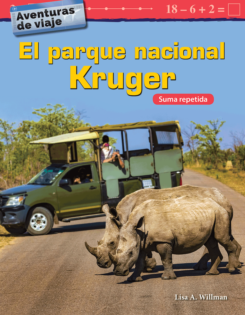 Aventuras de viaje: El parque nacional Kruger: Suma repetida ebook