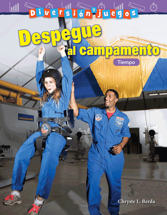 Diversión y juegos: Despegue al campamento: Tiempo