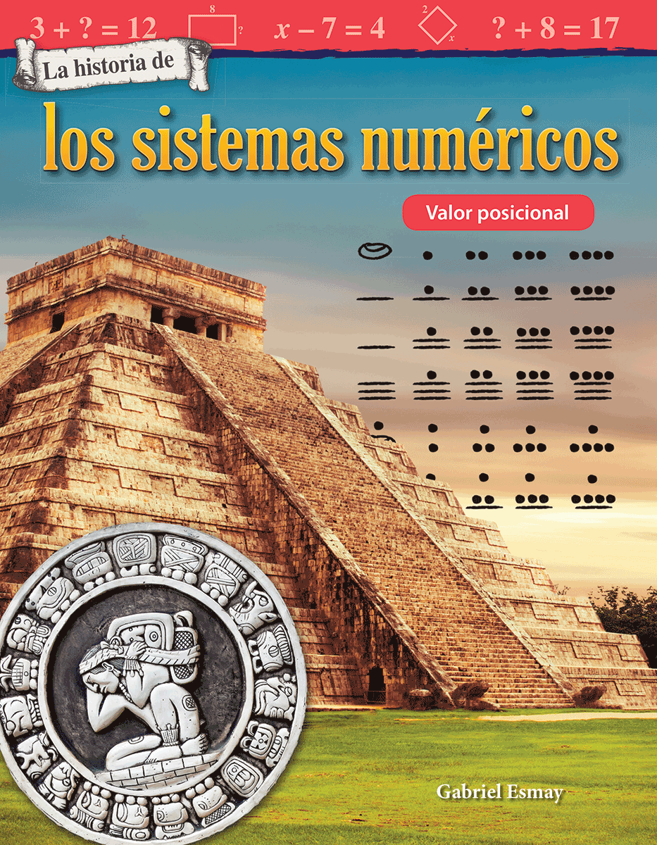La historia de los sistemas numéricos: Valor posicional