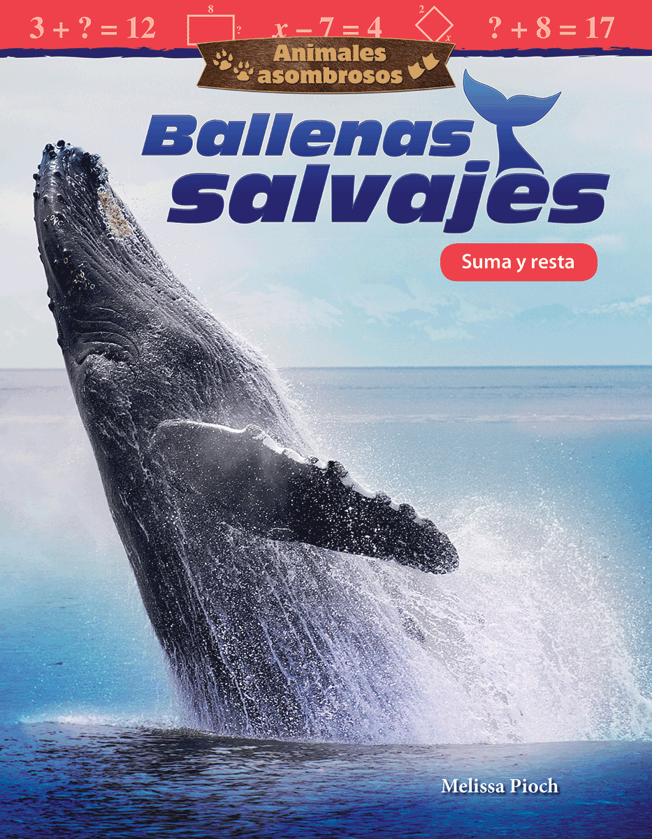 Animales asombrosos: Ballenas salvajes: Suma y resta ebook
