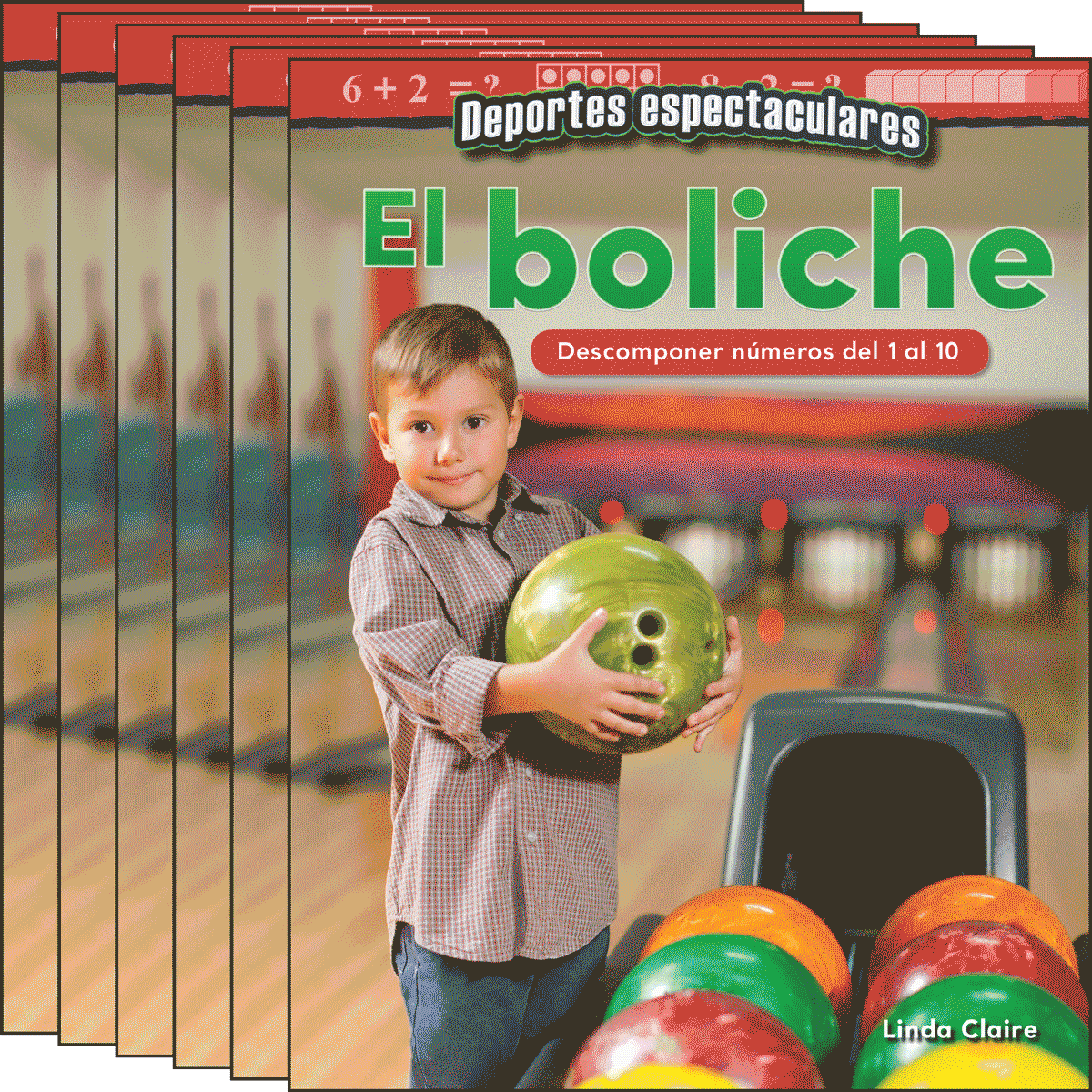 Deportes espectaculares: El boliche: Descomponer números del 1 al 10 6-Pack