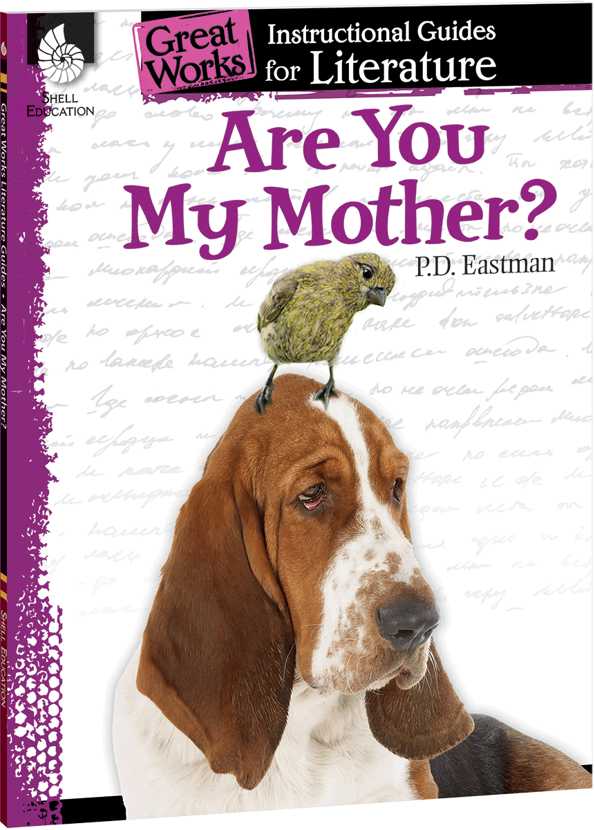 Are You My Mother?: An Instructional Guide for Literature
