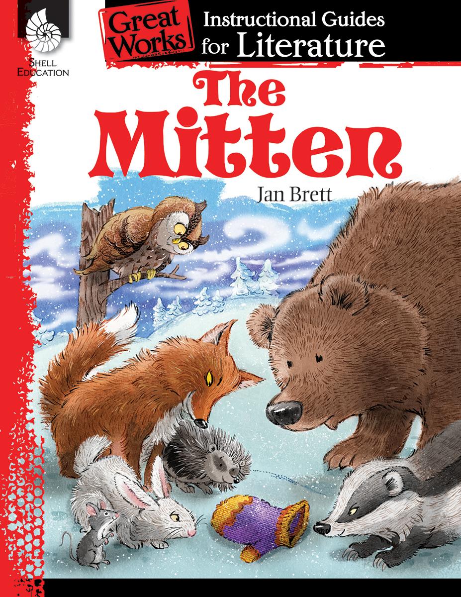 The Mitten: An Instructional Guide for Literature