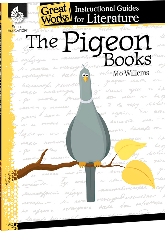 The Pigeon Books: An Instructional Guide for Literature