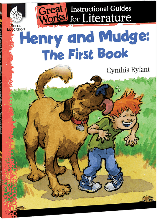 Henry and Mudge: The First Book: An Instructional Guide for Literature
