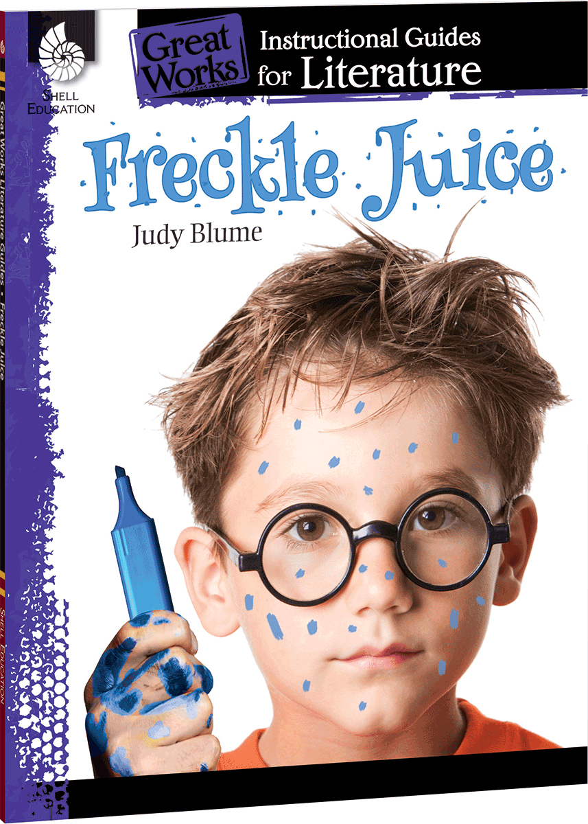 Freckle Juice: An Instructional Guide for Literature ebook