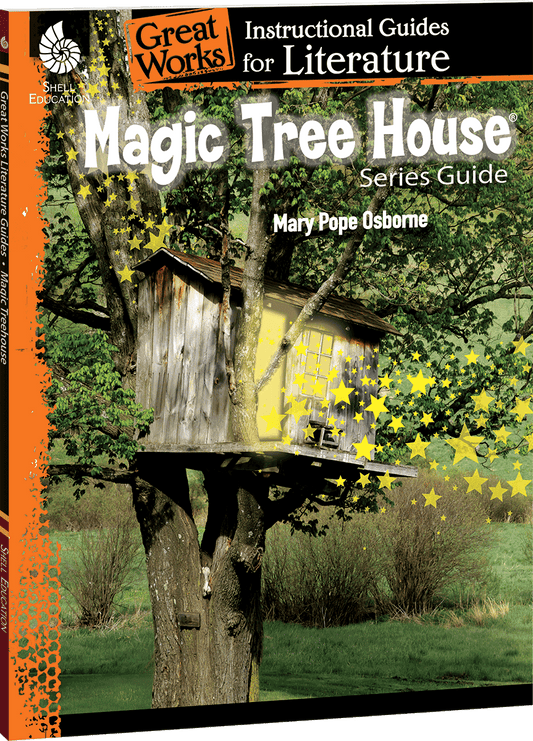 Magic Tree House Series: An Instructional Guide for Literature