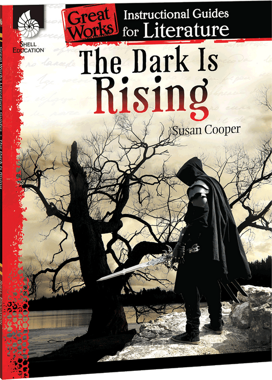 The Dark Is Rising: An Instructional Guide for Literature