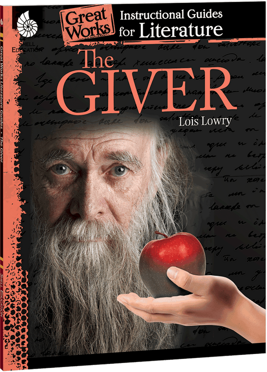 The Giver: An Instructional Guide for Literature