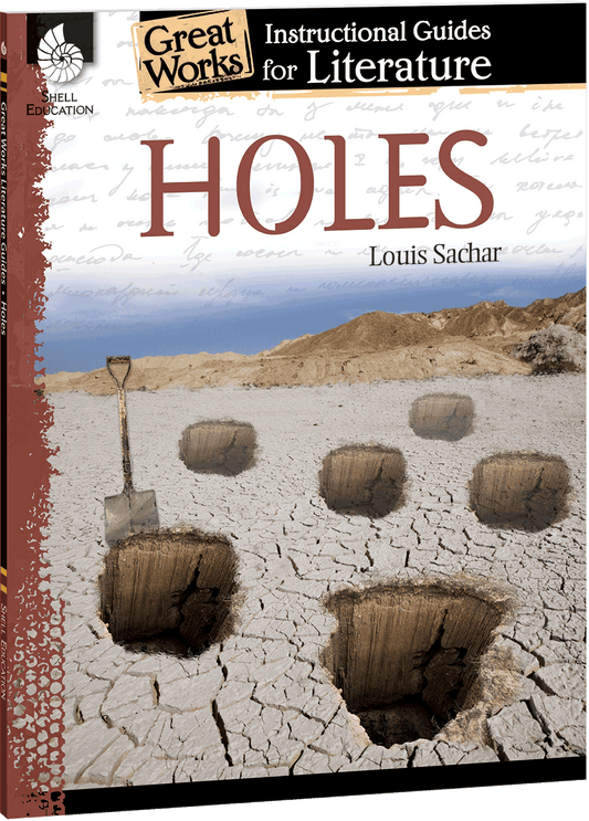Holes: An Instructional Guide for Literature