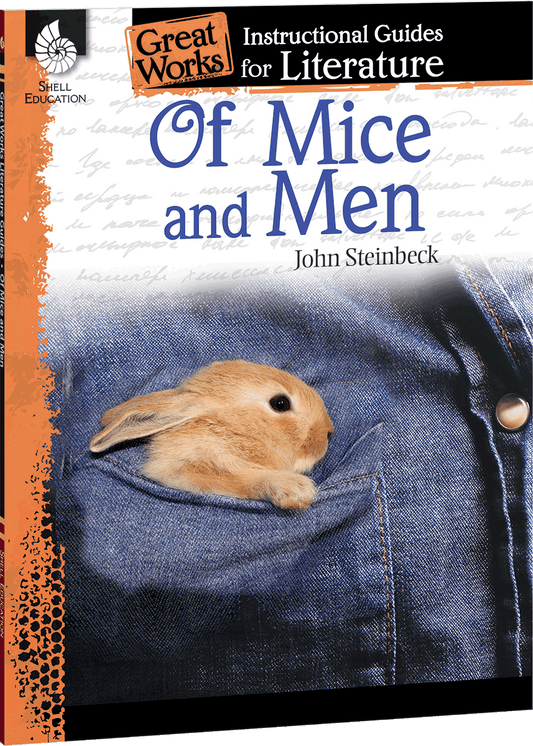 Of Mice and Men: An Instructional Guide for Literature
