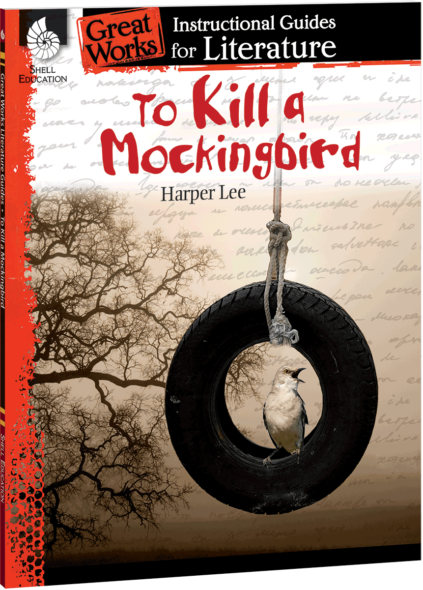 To Kill a Mockingbird: An Instructional Guide for Literature