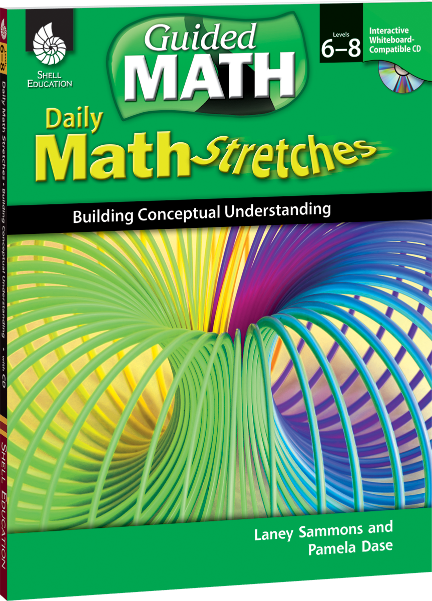 Daily Math Stretches: Building Conceptual Understanding Levels 6-8