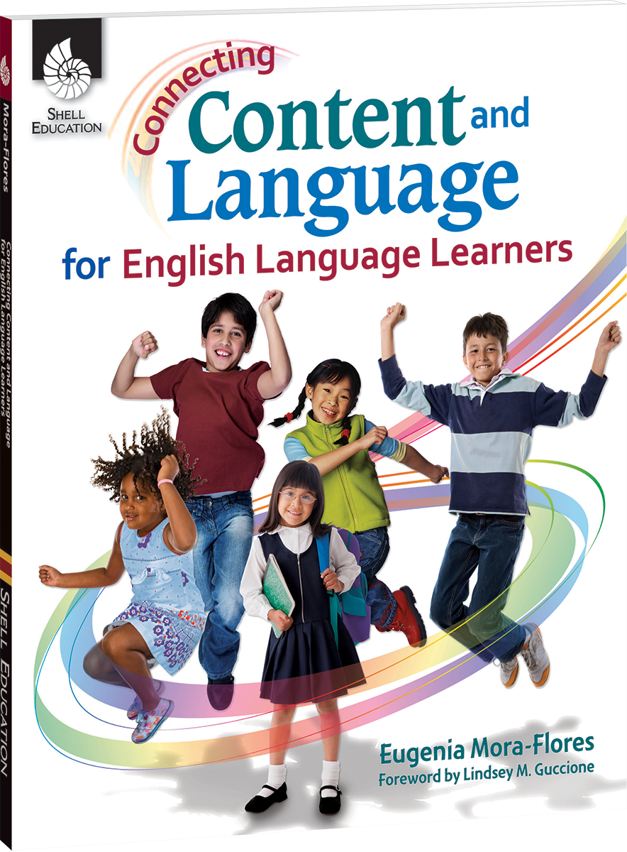 Connecting Content and Language for English Language Learners