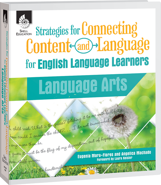 Strategies for Connecting Content and Language for ELLs in Language Arts