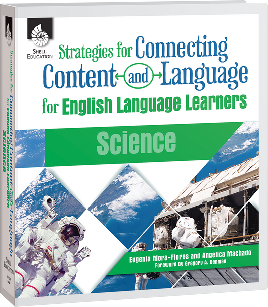 Strategies for Connecting Content and Language for ELLs in Science