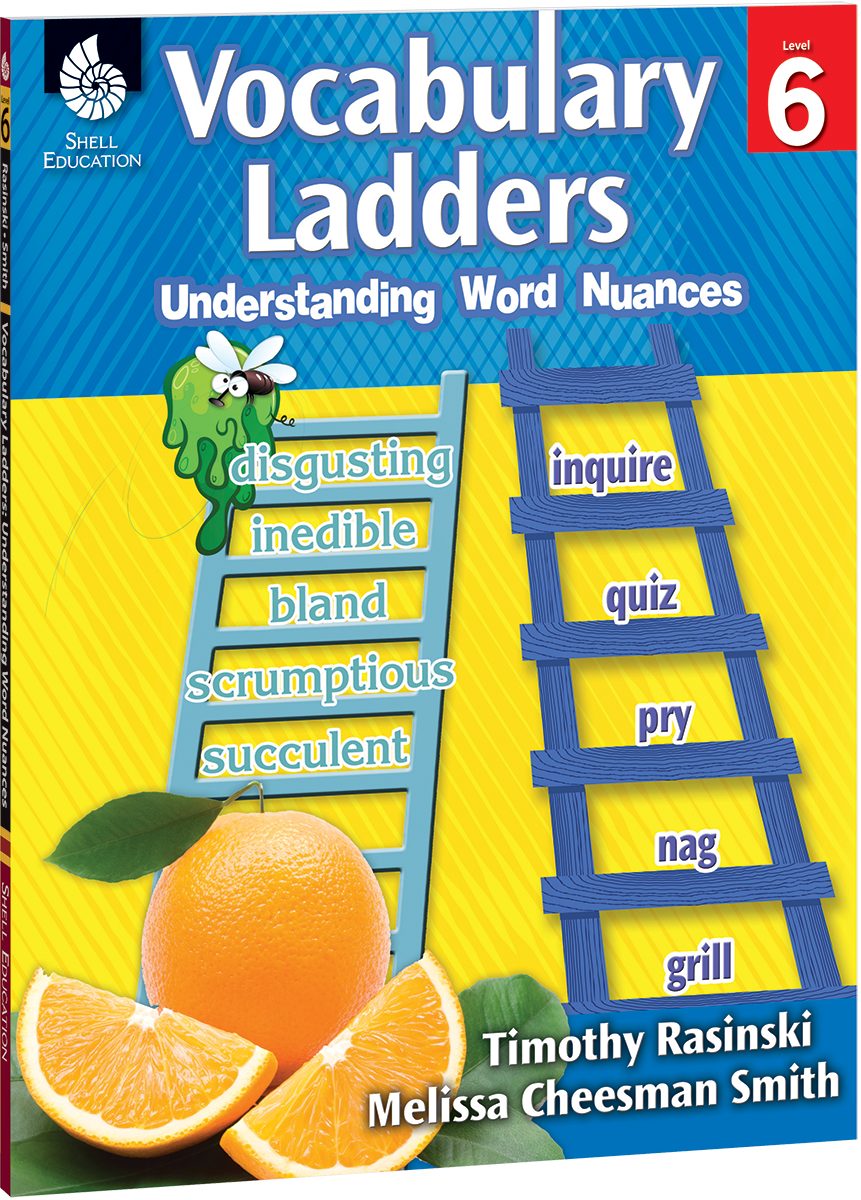 Vocabulary Ladders: Understanding Word Nuances Level 6