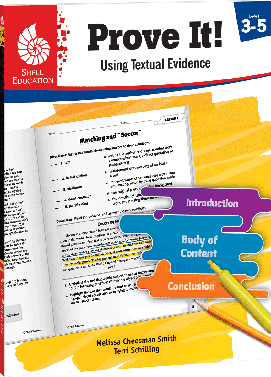Prove It! Using Textual Evidence, Levels 3-5