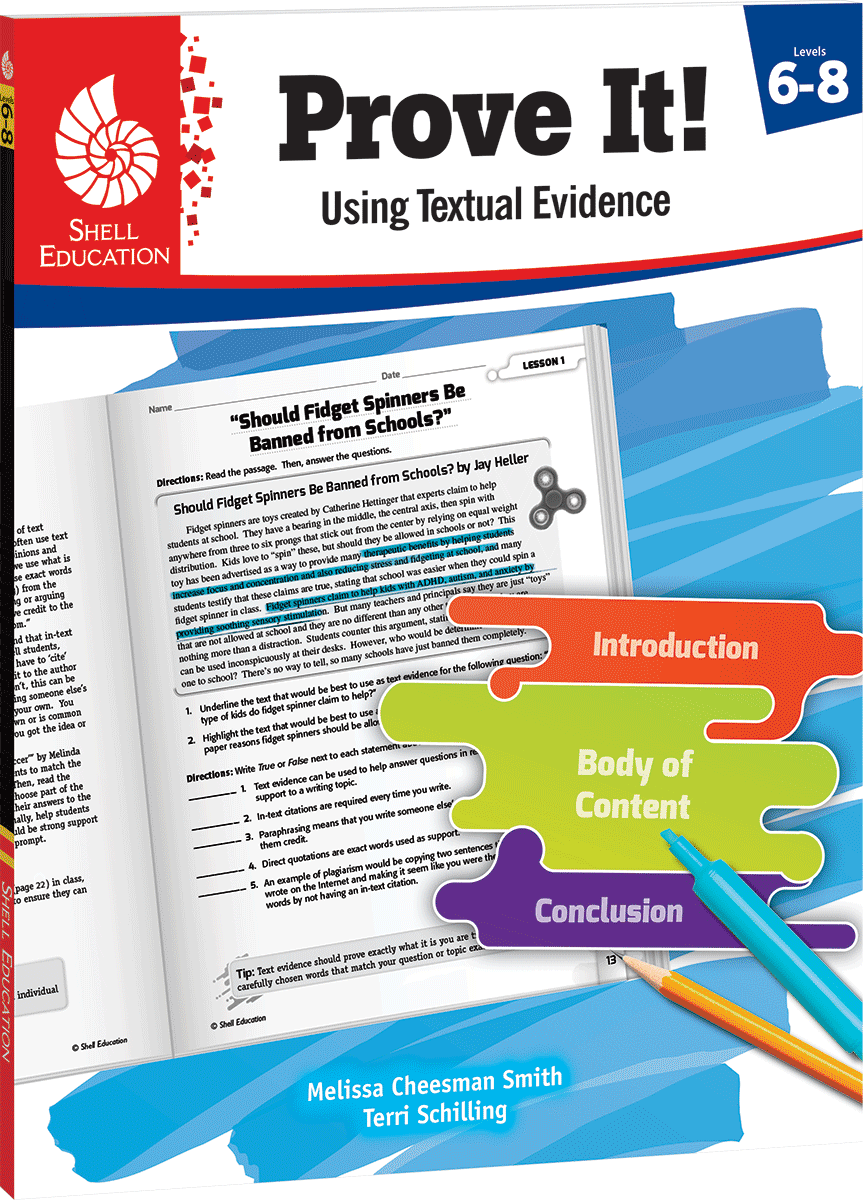 Prove It! Using Textual Evidence, Levels 6-8